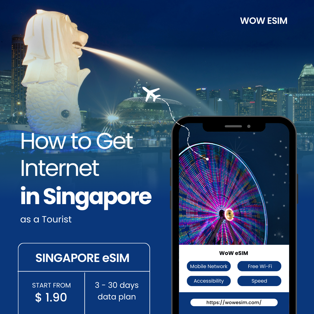 How to Get Internet in Singapore as a Tourist