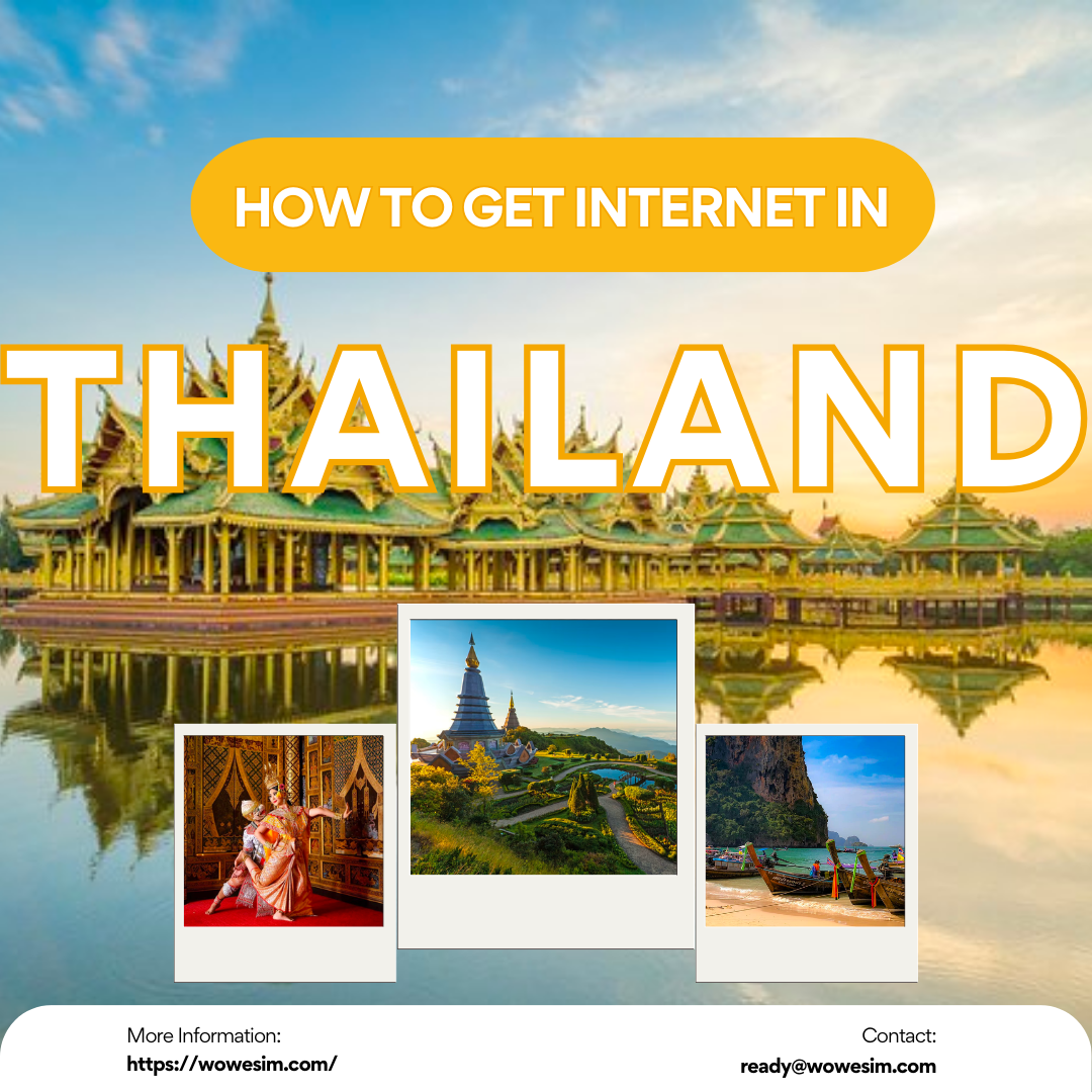 Stay Connected in Thailand: Your Ultimate Guide to Internet Access for Tourists