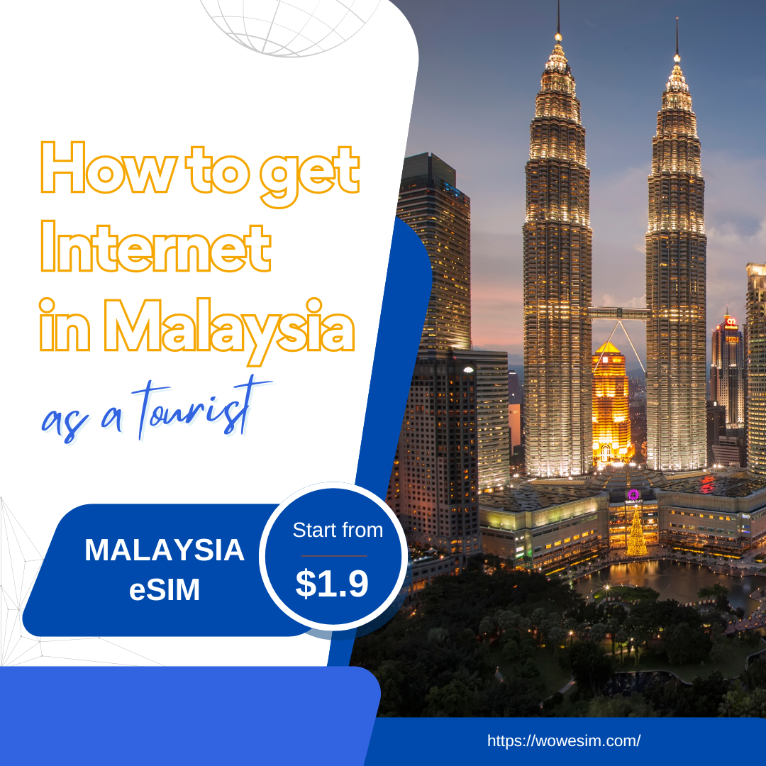 How to Get Reliable Internet in Malaysia for Tourists